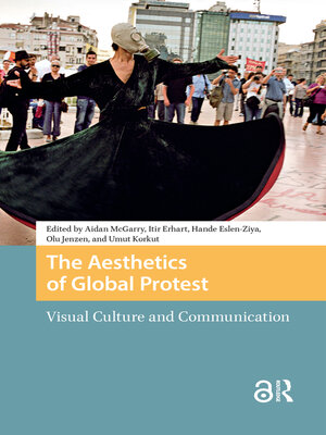 cover image of The Aesthetics of Global Protest
